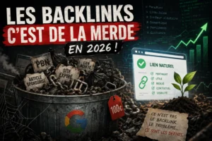Les backlinks, c’est de la merde en 2026 !
